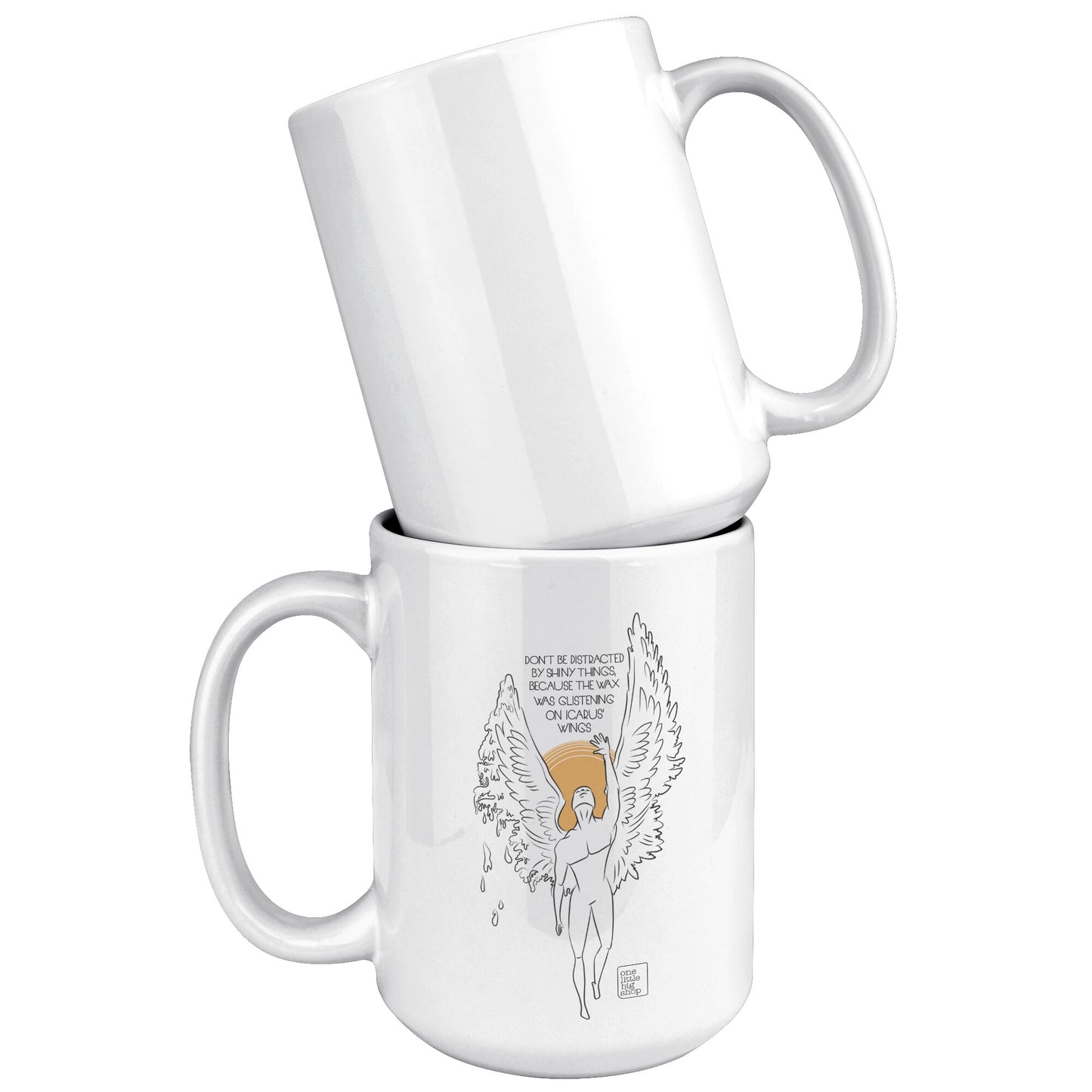 15oz White Ceramic Mug with Melting Icarus Design and Quote, Microwave and Dishwasher Safe